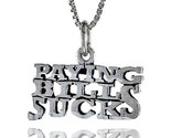 Sterling silver paying bills sucks word necklace w 18 in box chain thumb155 crop