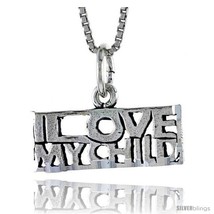 Sterling Silver I LOVE MY CHILD Word Necklace, w/ 18 in Box  - £35.36 GBP