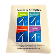 Economics: Principles, Applications, and Tools 6th Ed. Preview Sampler - $8.90