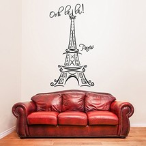 ( 19&#39;&#39; x 35&#39;&#39;) Vinyl Wall Decal Eiffel Tower with Quote &quot;Ooh La La Paris&quot; / M... - £22.02 GBP