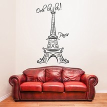 ( 21&#39;&#39; x 39&#39;&#39;) Vinyl Wall Decal Eiffel Tower with Quote &quot;Ooh La La Paris&quot; / M... - £24.70 GBP