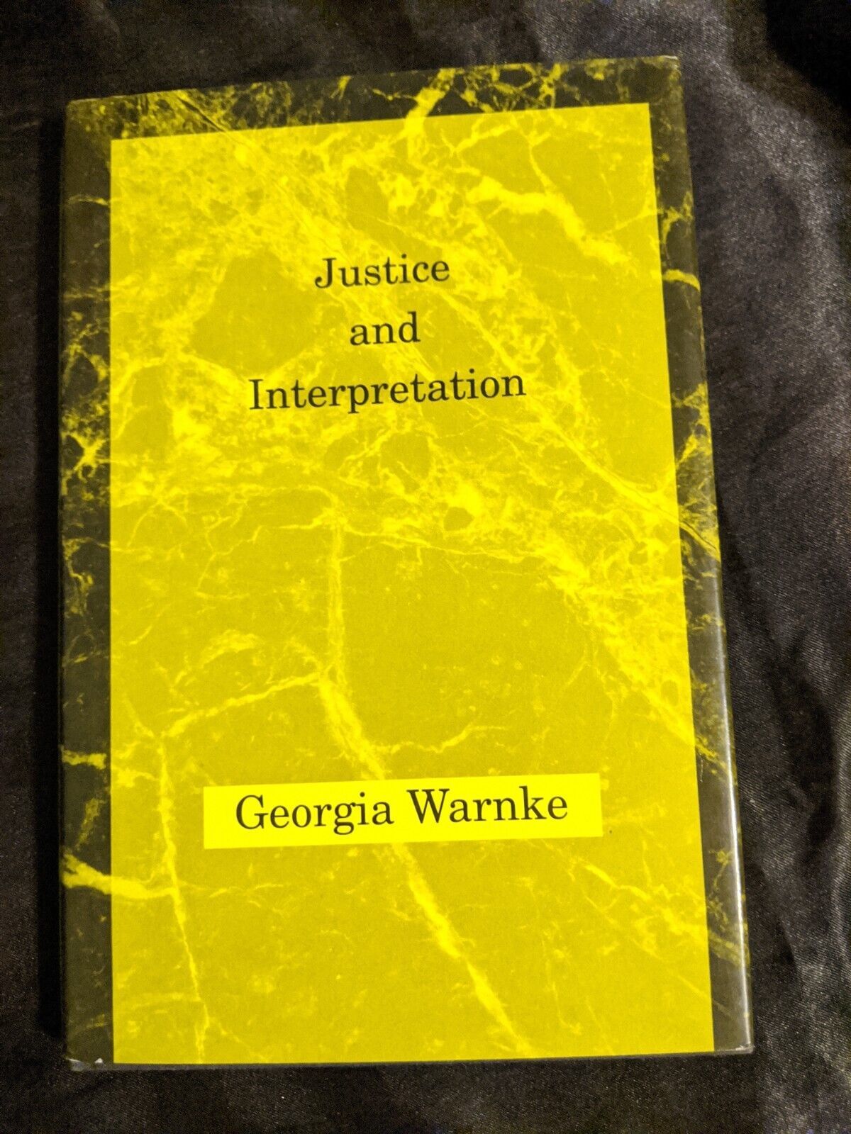 Justice and Interpretation Hardcover Georgia Warnke - $6.92