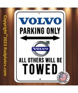 VOLVO Parking Only All Others Will Be Towed Aluminum 8&quot; x 12&quot; Sign - £15.36 GBP