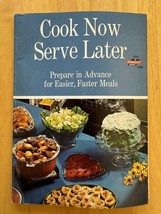 1966 Today’s Woman - Cook Now Serve Later - Vintage Recipe Cookbook - $4.75