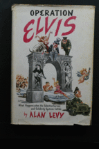 Operation Elvis by Alan Levy First Edition 1960 - £7.78 GBP