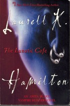 THE LUNATIC CAFE An Anita Blake, Vampire Hunter Novel by Hamilton, Laurell K. - £5.53 GBP