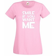 Womens T-Shirt Quote Smile if You Want Me, Funny Inspirational Sayings tShirt - £19.69 GBP