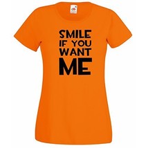 Womens T-Shirt Quote Smile if You Want Me, Funny Inspirational Sayings tShirt - $24.49