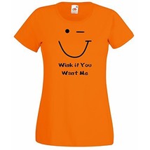 Womens T-Shirt Wink Smiley Face, Quote Wink if You Want Me tShirt, Funny Shirt - $24.49