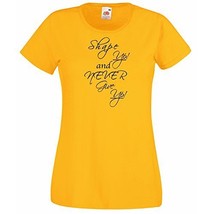 Womens T-Shirt Quote Shape up and Never Give Up, Inspirational Text Shir... - $24.49