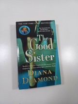 The Good Sister by Diana Diamond 2002  paperback novel fiction - $4.95