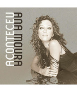 ANA MOURA - Aconteceu (CD - 2006 - Import)