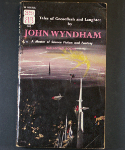 Tales of Gooseflesh and Laughter. John Wyndham. 1956. - $5.95