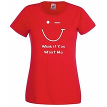 Womens T-Shirt Wink Smiley Face, Quote Wink if You Want Me tShirt, Funny... - £19.57 GBP