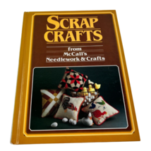 Scrap Crafts from McCall&#39;s Needlework &amp; Craf... by Ross, Jane., Wendy R ... - £6.29 GBP