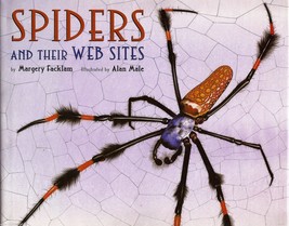 Spiders and Their Web Sites by Margery Facklam HC DJ - £3.38 GBP