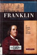 Benjamin Franklin, Scientist and Statesman by Brenda Haugen Signature Lives - £2.99 GBP