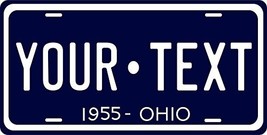 Ohio 1955 Personalized Tag Vehicle Car Auto License Plate - £13.17 GBP