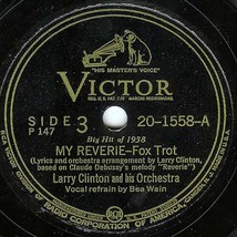 Victor 78 #20-1558 - Larry Clinton &amp; Sammy Kaye Orchestras - &quot;My Reverie&quot; - £6.32 GBP