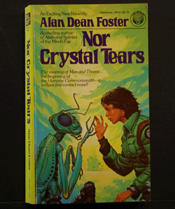 Nor Crystal Tears, Alan Dean Foster, First Edition 1982 - $4.95