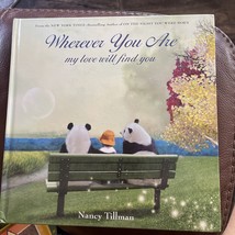 Whever You Are My Love Will Find You - Hardcover By Nancy Tillman Hardco... - €4,34 EUR