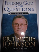 Finding God In The Questions Dr. Timothy Johonson Hardcover 2004 - £2.39 GBP