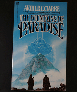 Fountains of Paradise. Arthur C. Clarke. 1980 1st Ed. - $2.95