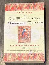 In Search of the Medicine Buddha: A Himalayan Journey - Signed Book - GOOD - £3.01 GBP