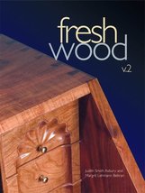 Fresh Wood, Volume 2 Judy Smith Asbury, Margrit Lehmann Beltran - $136.27 MXN