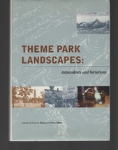 Theme Park Landscapes : Antecedents &amp; Variations / Robert Riley / Hardcover 2006 - £653.28 GBP