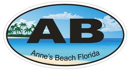 Anne&#39;s Beach Florida Oval Bumper Sticker or Helmet Sticker D1180 YOU CHO... - $1.39+