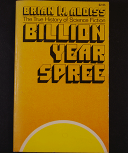 Billion Year Spree Brian W. Aldiss - $2.95