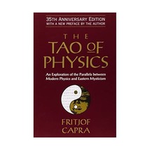 The Tao of Physics: An Exploration of the Parallels Between Modern Physics and E - £17.78 GBP