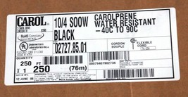 Carol 250&#39; Ft 10/4 Soow Black 10AWG Rubber Cord Extension WIRE/CABLE 02727.85.01 - £479.01 GBP