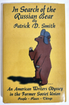 2001 In Search of the Russian Bear SIGNED 1st Copy by Patrick D. Smith Hardback - £37.15 GBP