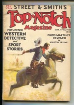 Top Notch 3/15/1932-Cover art by George Delano-Western-Detective-Sports Pulp ... - £52.78 GBP