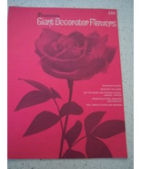 Dennion Giant Decorator Flowers Pattern Booklet 1968 - £10.21 GBP