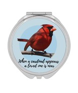 When a Cardinal Appear : Gift Compact Mirror Lost Loved One Rememberance... - $243.63 MXN
