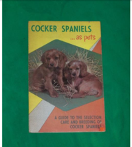 1955 Cocker Spaniel As Pet Dog Breeding Picture Guide Book Madeline Miller 3LION - £19.84 GBP