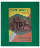 1955 COCKER SPANIEL AS PET DOG BREEDING PICTURE GUIDE BOOK MADELINE MILL... - £19.44 GBP