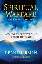 Spiritual Warfare for Every Christian: How to Live in Victory and Retake... - £12.78 GBP