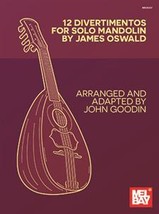 12 Divertimentos For Solo Mandolin/James Oswald - £13.43 GBP