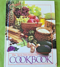 The Avon International Cookbook Hardcover 1983 by Avon Reps Around the World - £3.90 GBP
