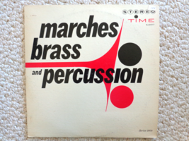 “Marches, Brass &amp; Percussion” Lp Album (#2260) S/2017, Stereo. Time Records - £9.40 GBP