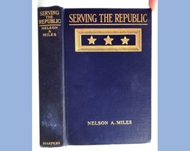1911 Antique Civil War Memoirs Nelson Miles Republic Military Army Quackenbush - £96.87 GBP