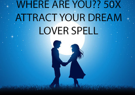 50X FULL COVEN CAST WHERE ARE YOU? ATTRACT YOUR DREAM LOVER 99 yr Witch Cassia4  image 2