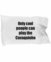Cavaquinho Player Pillowcase Musician Funny Gift Idea Bed Body Pillow Cover Case - £17.43 GBP