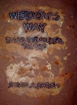 Wisdom&#39;s Way: Tales, Treasures, Truths - £9.49 GBP