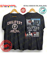 CHILIFEST MUSIC FESTIVAL 2025 T-shirt All Size Adult S-5XL Kids Babies T... - $24.00+