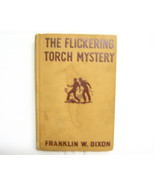 The Flickering Torch Mystery Hardy Boys F W Dixon - £3.98 GBP